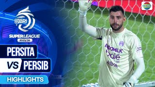 PERSITA VS PERSIB - Highlights | BRI Super League 2025/26
