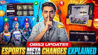 OB53 Update - Esports META Changes EXPLAINED✅ | OB53 Changes For FF ESPORTS😱 | Free Fire NEW UPDATE📌