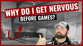 Why Do I Get Nervous Before Baseball Games?