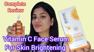 DR. RASHEL Vitamin C Serum Honest Review + Demo |  Benefits Uses And Reality |