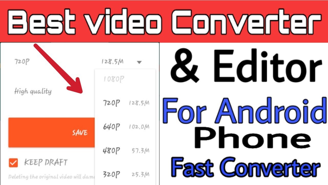 Best videos Converter & Editor For Android phone .Fast Converter YouTube