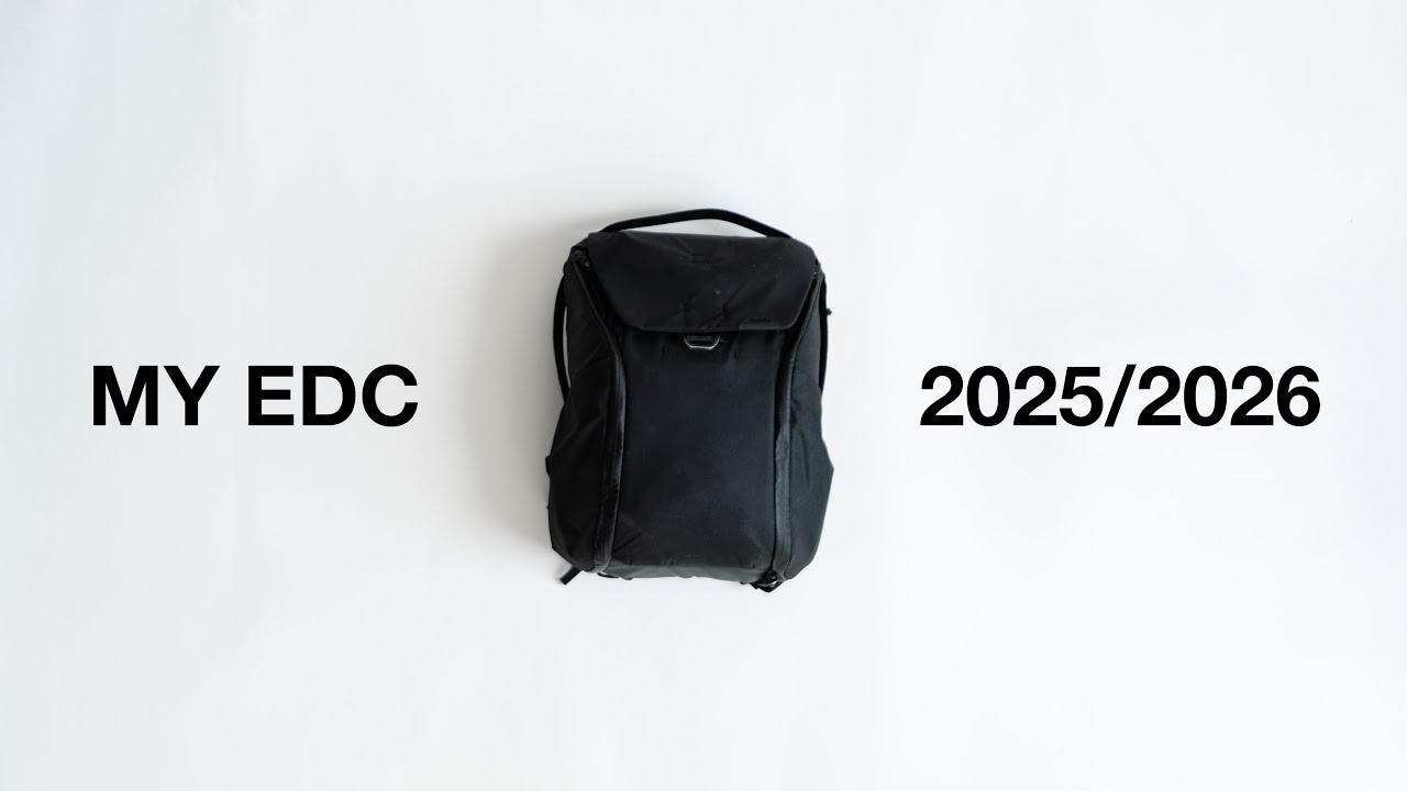 My Everyday Carry (EDC) for  2025/2026