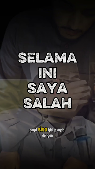 Selama ini Saya Salah, #Allah #quran #surah #islam #quotes #motivation #video #shorts #viralvideo