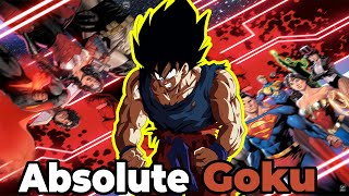 My Pitch For Absolute Goku