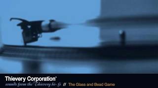 Thievery Corporation - The Glass and Bead Game [Official Audio] chords