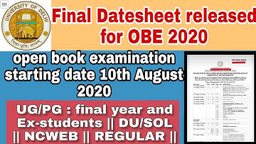 OBE Confirm Datesheet 2020 for UG/PG : final year & Ex-students || DU/SOL || NCWEB || REGULAR ||