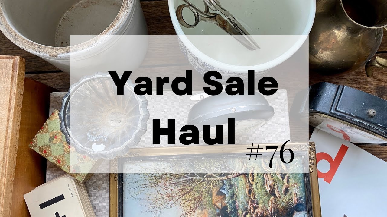 Yard Sale Haul #76 - YouTube