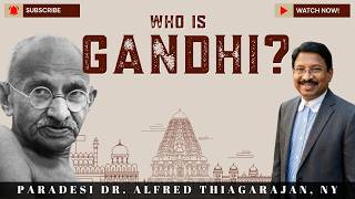 The Untold Story of Gandhi-From Lawyer to Mahatma | Alfy Amplified | Alfred Thiagarajan | New York