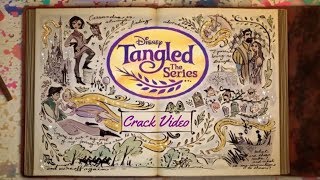 Tangled The Series: Crack Video (Season 1)