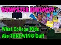 DUMPSTER DIVING! What the College Kids are THROWING AWAY! Scoping out College Student Housing