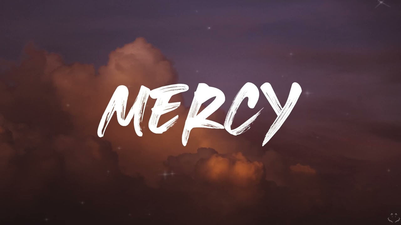 Shawn Mendes   Mercy Lyrics 1 Hour