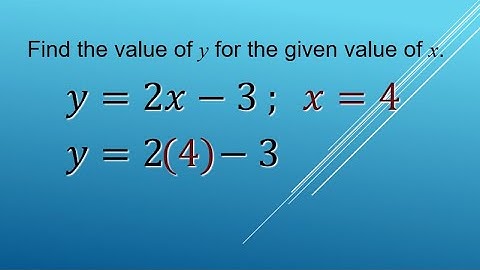 Evaluate the Expression: y=4x+3 when x=2