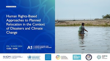 Human Rights-Based Approaches to Planned Relocation in the Context of Disasters and Climate Change