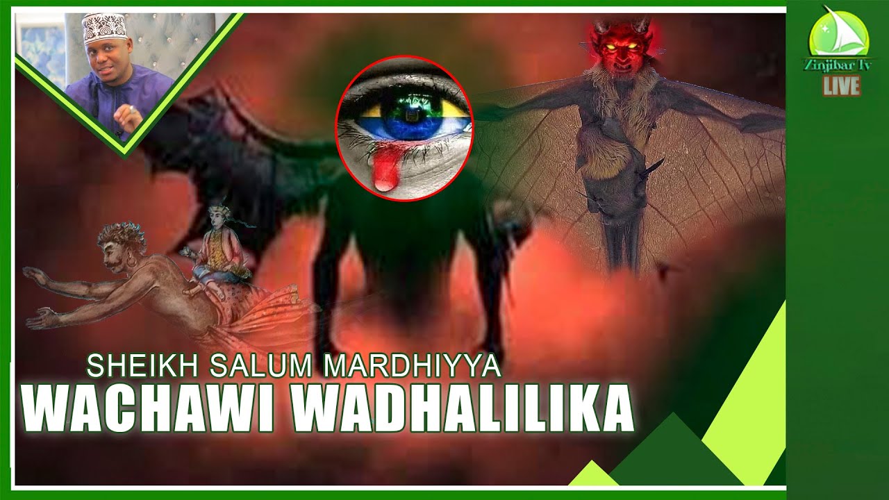 🔴#LIVE: SHEIKH SALUM MARDHIYYA | WACHAWI WADHALILIKA