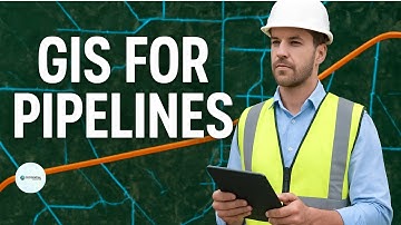 Part 2 || How GIS Ensures Pipeline Safety, Reliability, and HSE Compliance