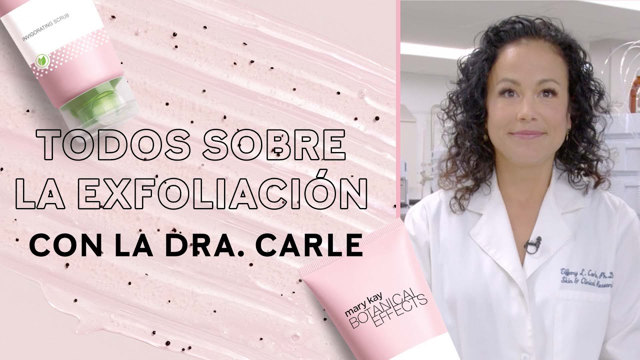 Exfoliación 101 | Cuidado de la piel | Mary Kay