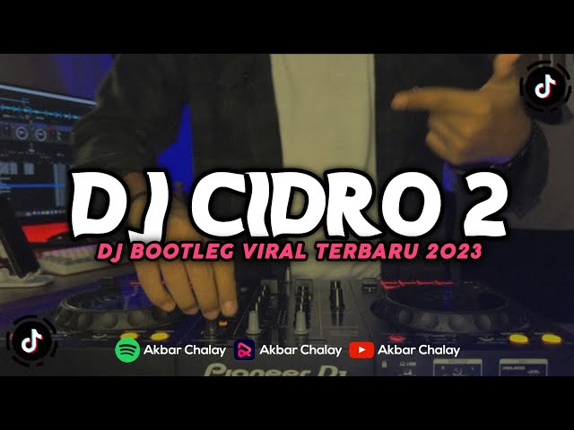 DJ CIDRO 2 BOOTLEG MENGKANE (Akbar Chalay Ft. Ayuu Rmx) class=