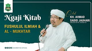 🔴LIVE - PENGAJIAN KITAB AL MUKHTAR | KH. AHMAD SADID JAUHARI | 13 MEI 2024