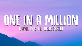 David Guetta, Bebe Rexha - One In A Million (Lyrics) Resimi