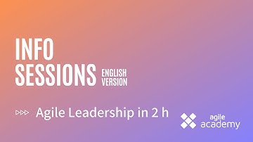 Agile Leadership Info Event (Recording from January 2021) with Sohrab Salimi