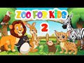 Animals At The Zoo - 2 | Learning About Zoo Animals | Vocabulary video for kids