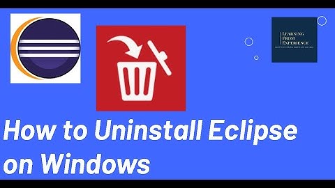 Eclipse Uninstallation Guide for Windows (How To Remove Eclipse IDE)