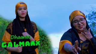 Dhaanto Cusub | Galmaax | Abwaanad Shukri Ft Maandeq Official Video 2023