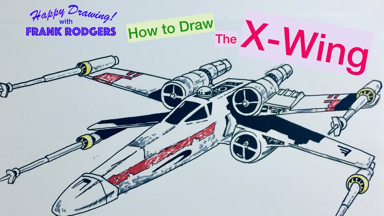 How to draw an x wing fighter | Griffin Party Dock