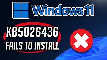 FIX Windows Update KB5026436 Not Installing or Downloading In Windows 11