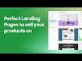 Perfect Landing Pages to sell your products on