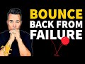 How to Bounce Back from Failure - Daniel Alonzo & Simon Leslie