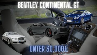 560 PS für 30.000€: Bentley Continental GT