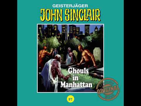 Jason Dark, John Sinclair Tonstudio Braun - Folge 57 - Ghouls in Manhattan Jason Dark, John Sinclair Tonstudio Braun - Folge 57 - Ghouls in Manhattan