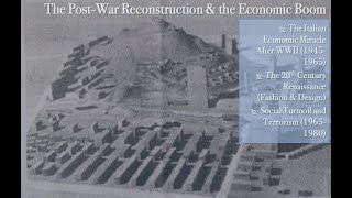 11. Post-war reconstruction and the Italian economic miracle | #italianages