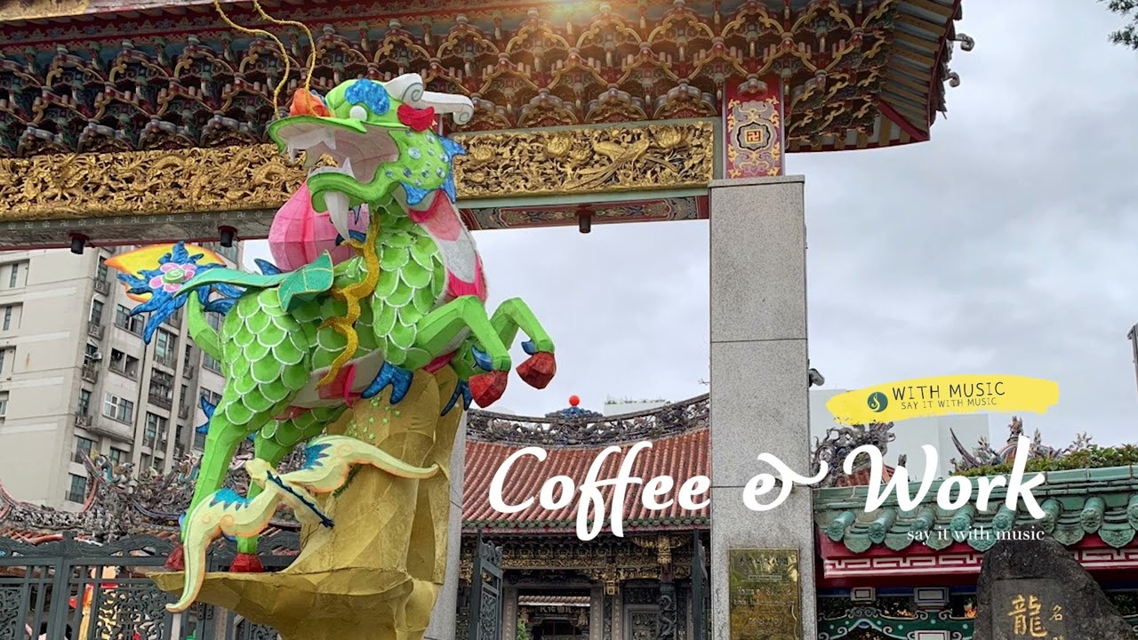 [Playlist] Relaxing Music for Work & Study (Taipei in Taiwan) / 일과 공부를 위한 편안한 음악 