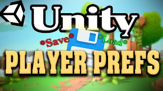 Basic Saving and Loading in Unity with PlayerPrefs