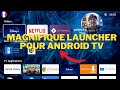  android tv   flauncher magnifique launcher pour android tv