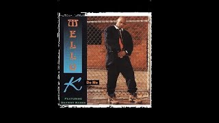 MELLO K Ft. SHAWNIE RANKS - Do Me (New Jack 1993)