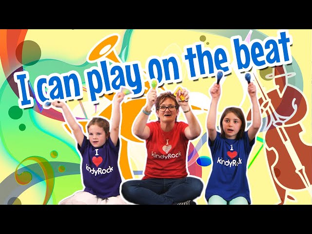 I Can Play on the Beat - Instrument Song for Toddlers, Preschoolers, and Kindergarteners class=