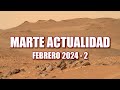 NOTICIAS DE MARTE - 10 FEBRERO 2024 - Perseverance, Ingenuity &amp; Curiosity
