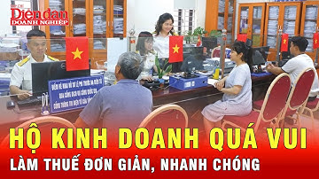 Sắp hết cảnh hộ kinh doanh lúng túng kê khai thuế | Tin tức 24h