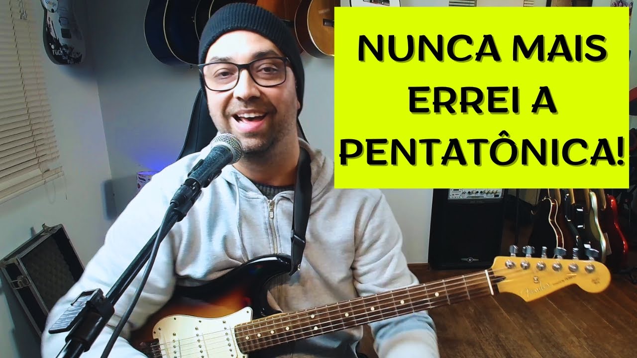 O Método Mais Rápido pra Dominar a Pentatônica em Todas as Cordas da Guitarra