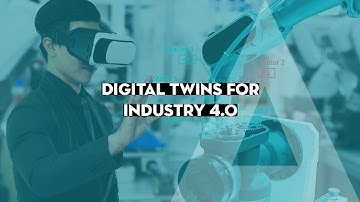 Webinar - Digital Twins for Industry 4.0
