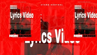 Medikal-Nonsense Lyrics Video