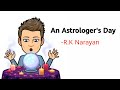 An astrologers day by rk narayan summary explanation and analysis