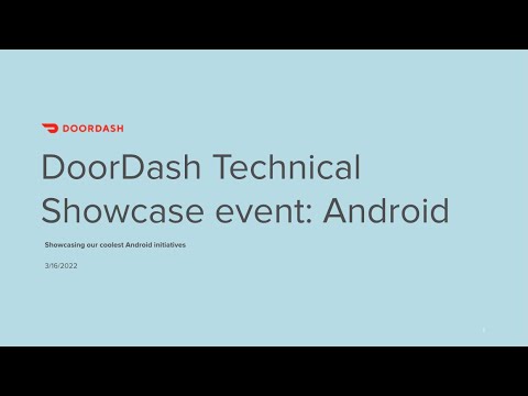 DoorDash Technical Showcase event: Android development