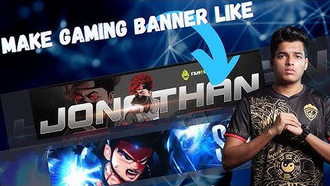 How to make gaming YouTube banner|| Gaming banner like Jonathan