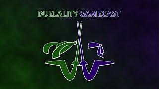 The Duelality Gamecast Episode 5 CCGs and LCGs