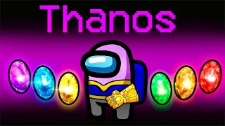 GIOCHIAMO IL NUOVO RUOLO DI THANOS SU AMONG US!! *Mod INCREDIBILE*