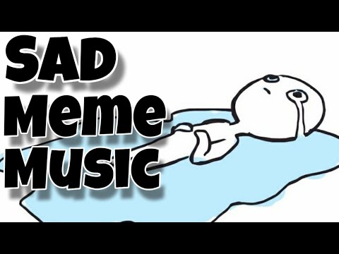 sad-meme-music-for-youtube-videos-|-with-names